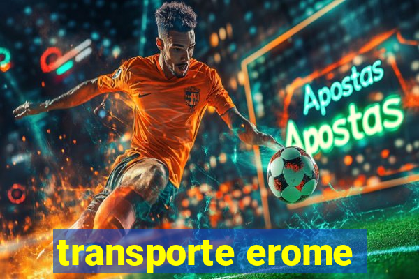 transporte erome